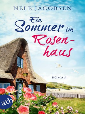 cover image of Ein Sommer im Rosenhaus
